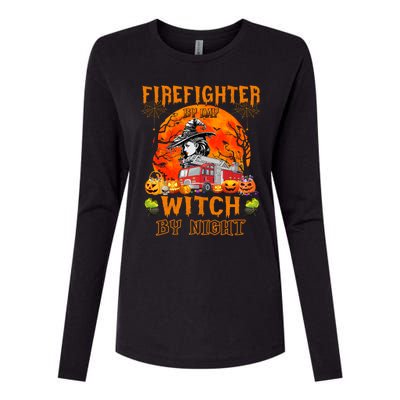 Firefighter By Day Witch By Night Halloween Fire Truck Funny Gift Womens Cotton Relaxed Long Sleeve T-Shirt