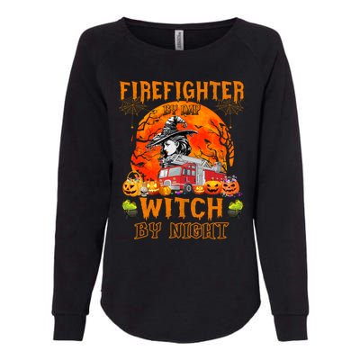 Firefighter By Day Witch By Night Halloween Fire Truck Funny Gift Womens California Wash Sweatshirt