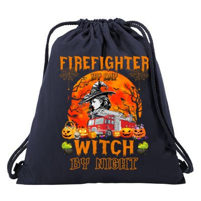 Firefighter By Day Witch By Night Halloween Fire Truck Funny Gift Drawstring Bag