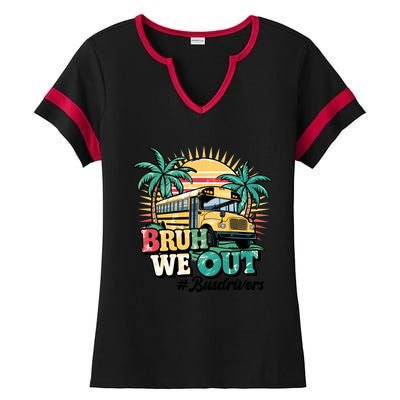 Funny Bus Driver End Of School Year Bruh We Out Gift Ladies Halftime Notch Neck Tee