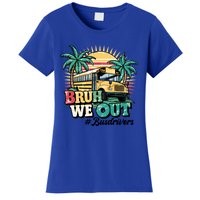 Funny Bus Driver End Of School Year Bruh We Out Gift Women's T-Shirt