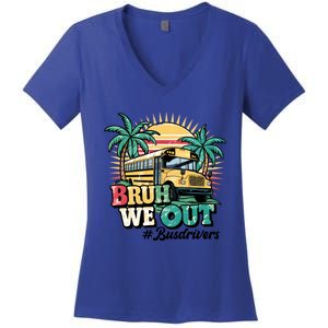 Funny Bus Driver End Of School Year Bruh We Out Gift Women's V-Neck T-Shirt