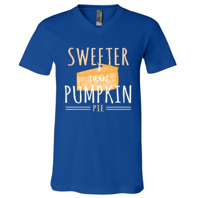 Funny Baking Dessert Sweeter Than Pumpkin Pie Gift V-Neck T-Shirt