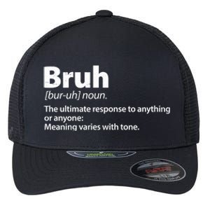 Funny Bruh Definition Flexfit Unipanel Trucker Cap