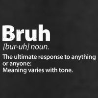 Funny Bruh Definition Adult Drive Performance Visor