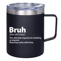 Funny Bruh Definition 12oz Stainless Steel Coffee Mug