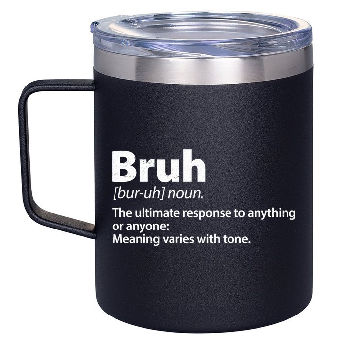 Funny Bruh Definition 12oz Stainless Steel Coffee Mug