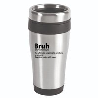 Funny Bruh Definition 16oz Travel Tumbler