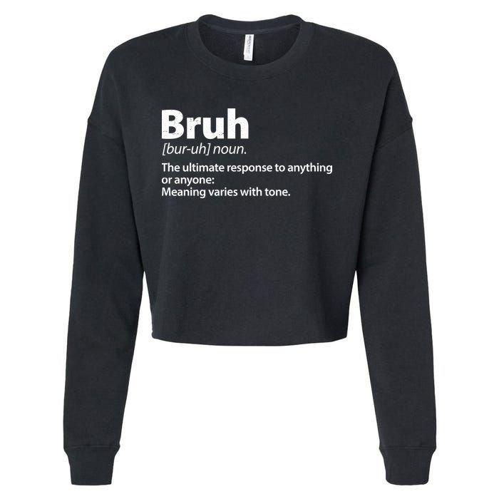 Funny Bruh Definition Cropped Pullover Crew