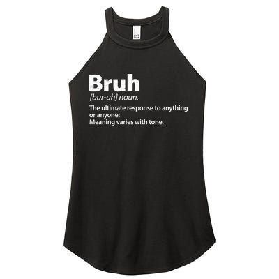 Funny Bruh Definition Women's Perfect Tri Rocker Tank
