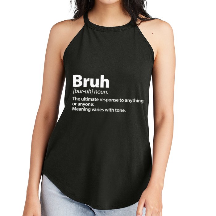 Funny Bruh Definition Women's Perfect Tri Rocker Tank