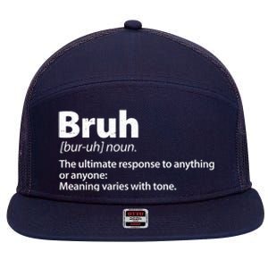 Funny Bruh Definition 7 Panel Mesh Trucker Snapback Hat