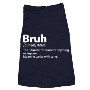 Funny Bruh Definition Doggie Tank