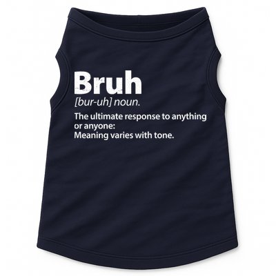 Funny Bruh Definition Doggie Tank