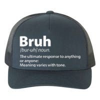 Funny Bruh Definition Yupoong Adult 5-Panel Trucker Hat