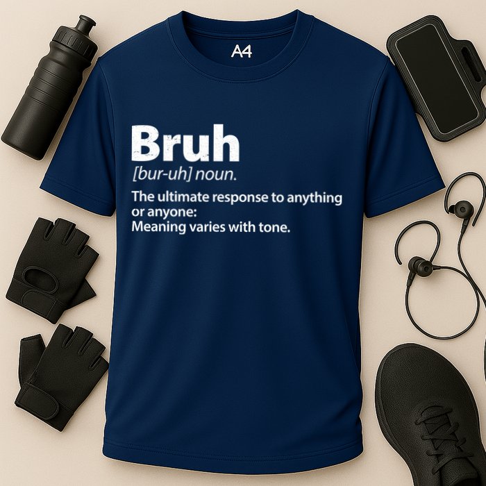 Funny Bruh Definition Performance Shirt