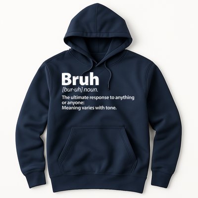 Funny Bruh Definition Hoodie