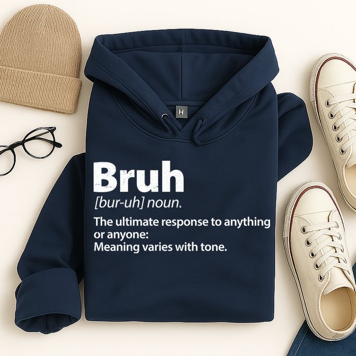 Funny Bruh Definition Hoodie