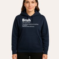 Funny Bruh Definition Hoodie