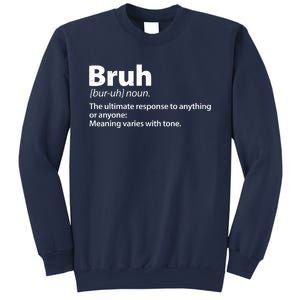 Funny Bruh Definition Sweatshirt