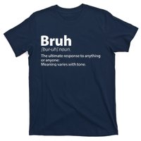 Funny Bruh Definition T-Shirt