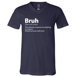 Funny Bruh Definition V-Neck T-Shirt