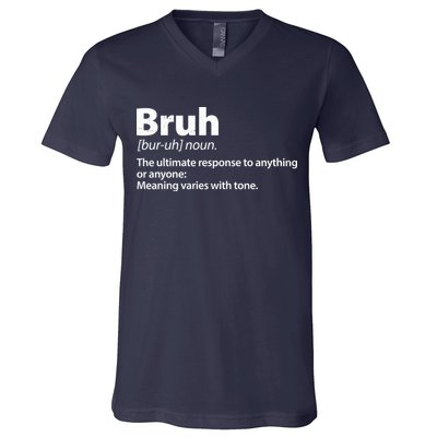Funny Bruh Definition V-Neck T-Shirt