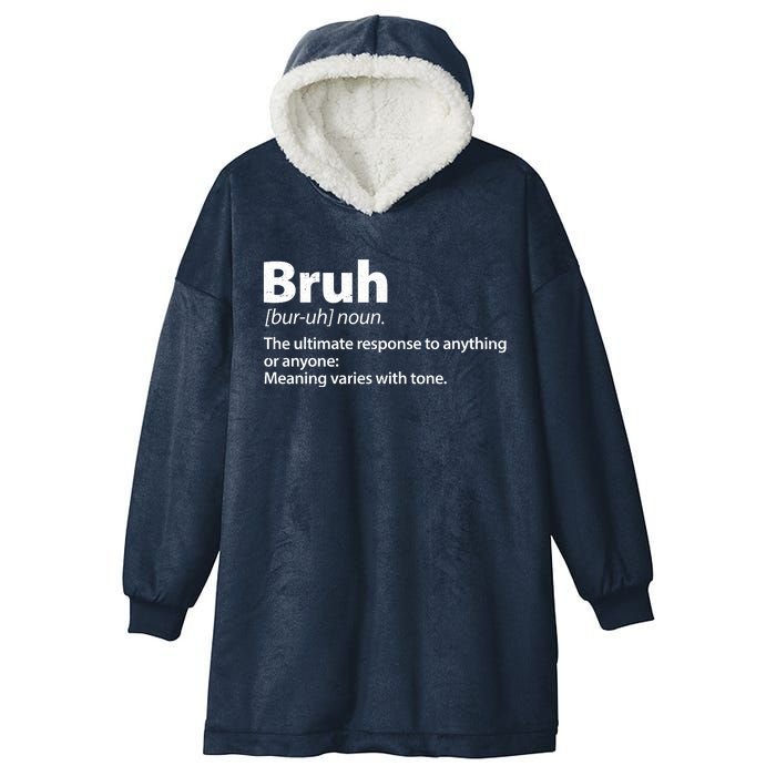 Funny Bruh Definition Hooded Wearable Blanket