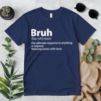 Funny Bruh Definition Premium T-Shirt
