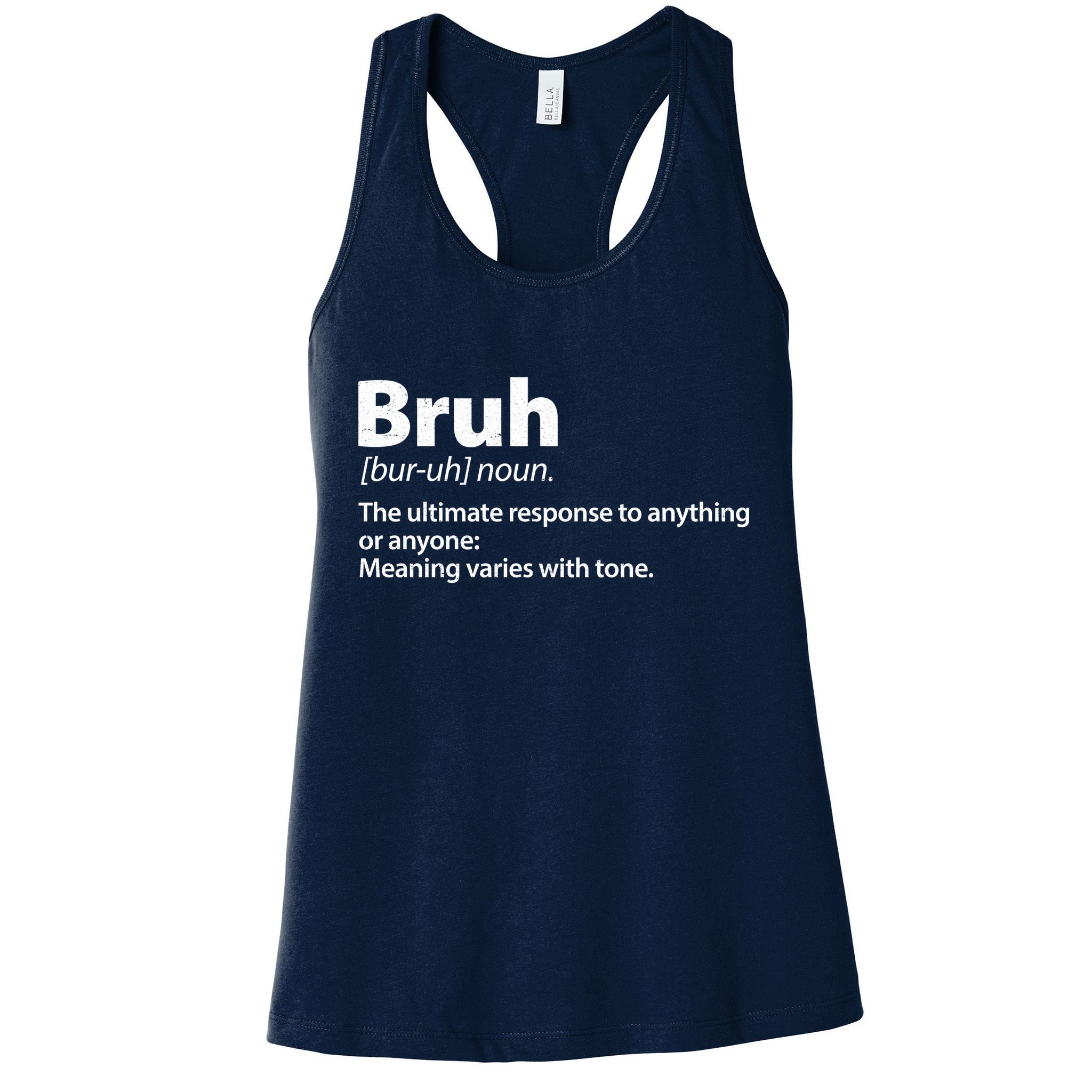 Funny Bruh Definition Womens Tank Top