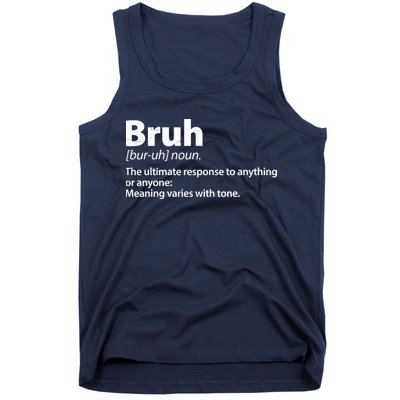 Funny Bruh Definition Tank Top