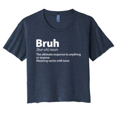 Funny Bruh Definition Women's Crop Top Tee