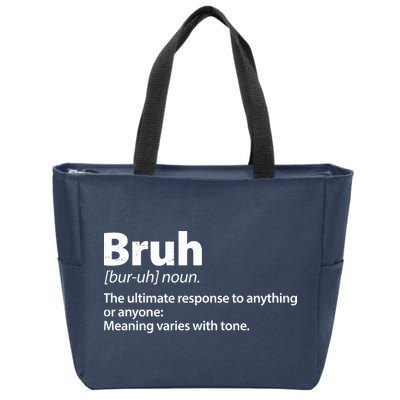 Funny Bruh Definition Zip Tote Bag