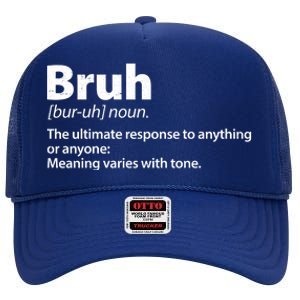 Funny Bruh Definition High Crown Mesh Back Trucker Hat