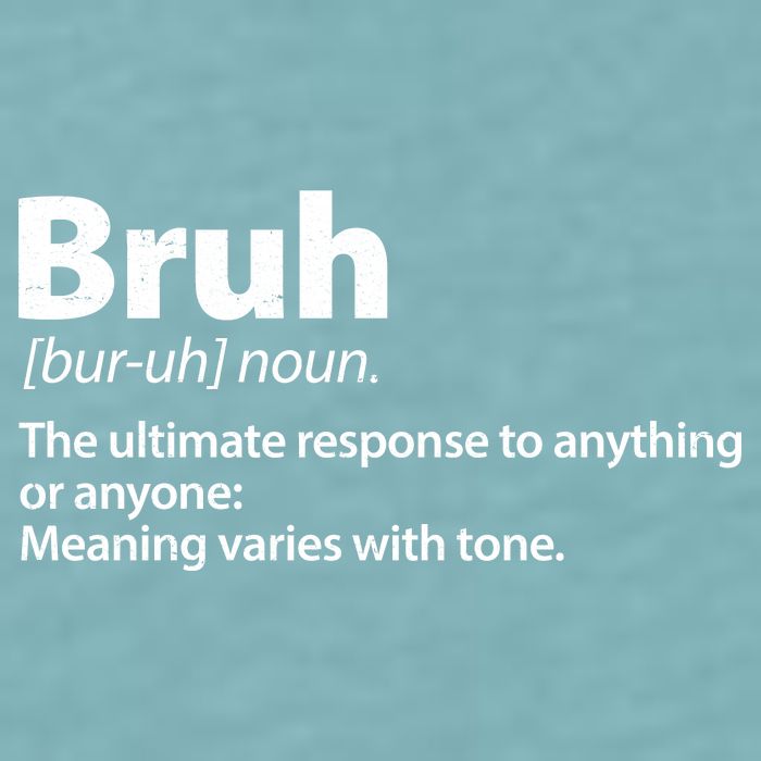Funny Bruh Definition Sueded Cloud Jersey T-Shirt