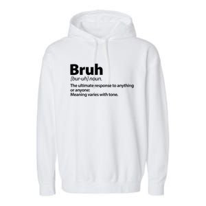 Funny Bruh Definition Garment-Dyed Fleece Hoodie