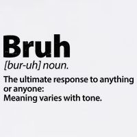 Funny Bruh Definition Garment-Dyed Sweatshirt