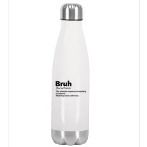 Funny Bruh Definition Stainless Steel Insulated Water Bottle