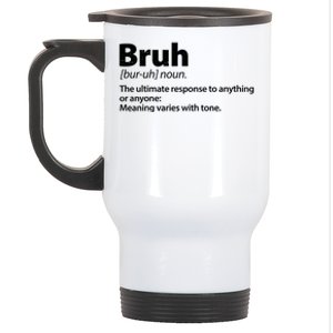 Funny Bruh Definition Stainless Steel Travel Mug