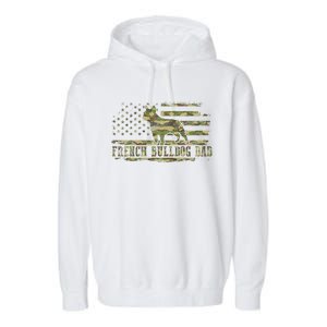 French Bulldog Dad Camouflage American Flag Patriotic Dog Garment-Dyed Fleece Hoodie