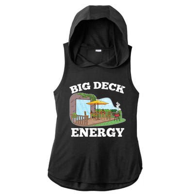 Funny Big Deck Energy Summer Vacation Ladies PosiCharge Tri-Blend Wicking Draft Hoodie Tank