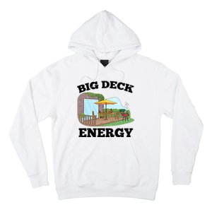 Funny Big Deck Energy Summer Vacation Hoodie