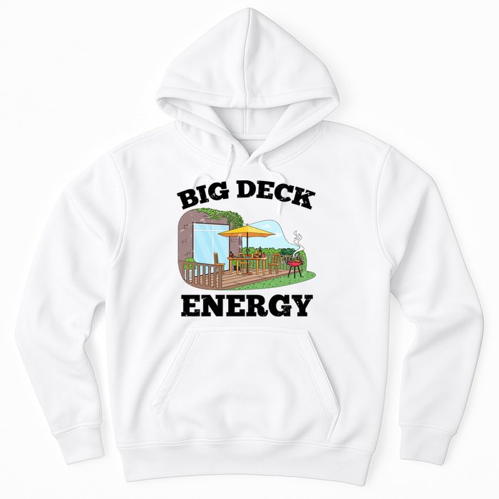 Funny Big Deck Energy Summer Vacation Hoodie