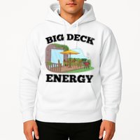 Funny Big Deck Energy Summer Vacation Hoodie