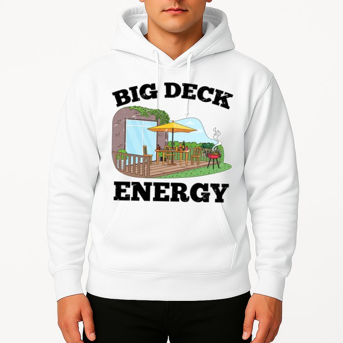 Funny Big Deck Energy Summer Vacation Hoodie
