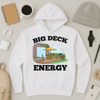 Funny Big Deck Energy Summer Vacation Hoodie