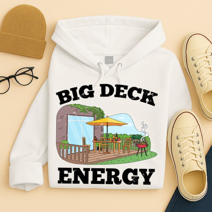 Funny Big Deck Energy Summer Vacation Hoodie