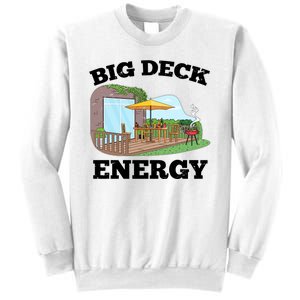 Funny Big Deck Energy Summer Vacation Sweatshirt