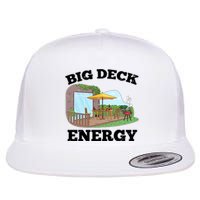 Funny Big Deck Energy Summer Vacation Flat Bill Trucker Hat