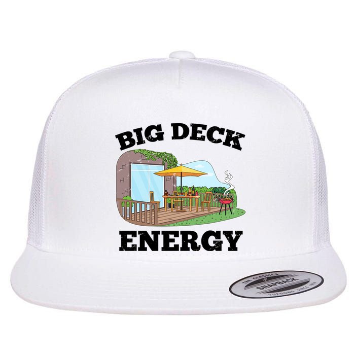 Funny Big Deck Energy Summer Vacation Flat Bill Trucker Hat